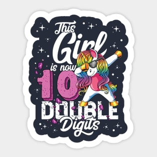 This Girl Is Now 10 Double Digits Dabbing Unicorn Birthday Gift Sticker